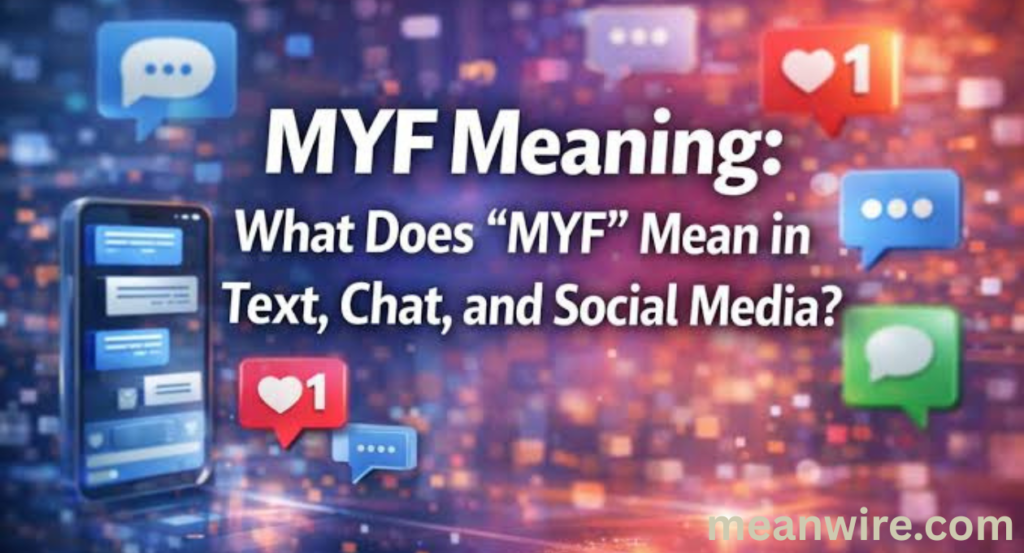 myf meaning in text  